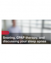 Learn More About CPAP and Sleep Apnea